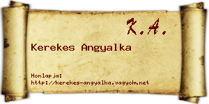 Kerekes Angyalka névjegykártya